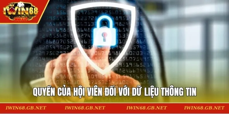 Quyền của hội viên đối với dữ liệu thông tin