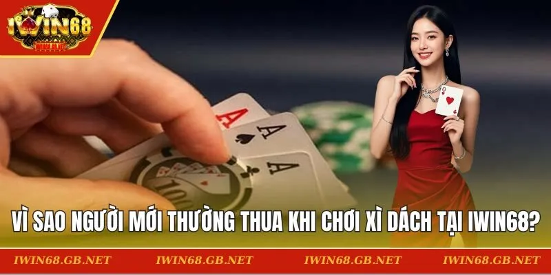 thua khi chơi xì dách